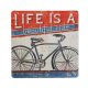 K.HM.LIFE IS B.RIDE 7,5*7,5